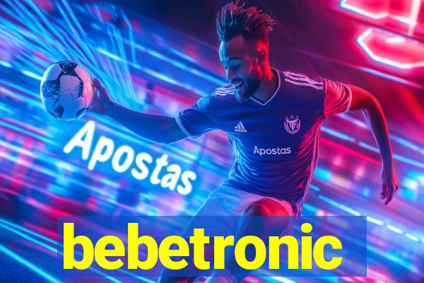 bebetronic