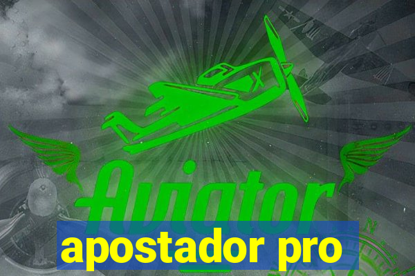 apostador pro