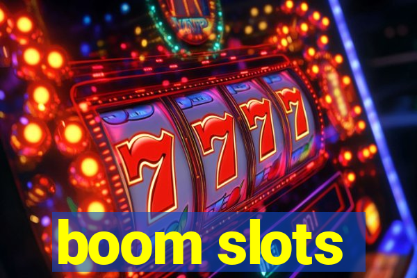 boom slots