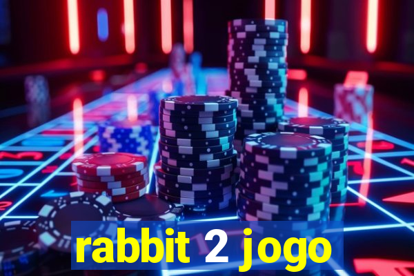 rabbit 2 jogo