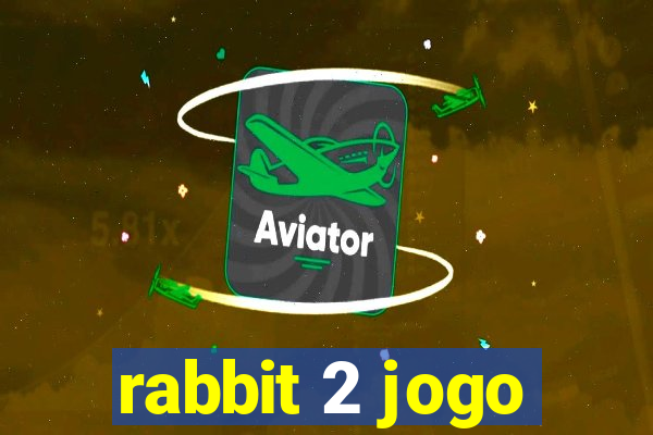 rabbit 2 jogo