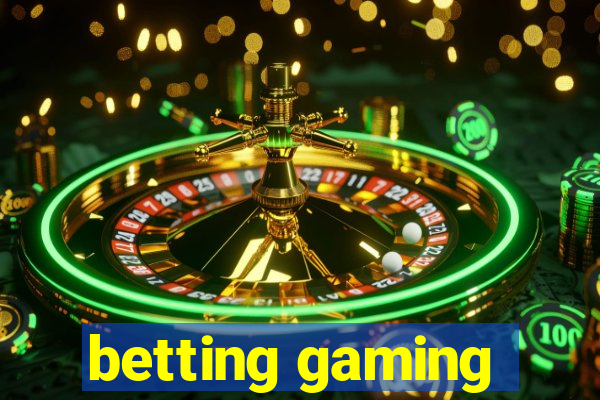 betting gaming