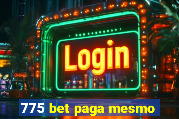 775 bet paga mesmo