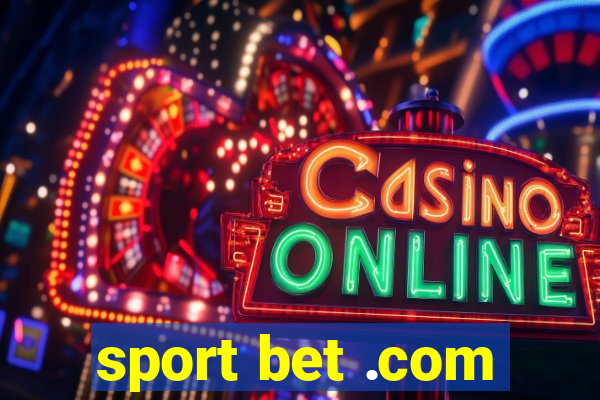 sport bet .com