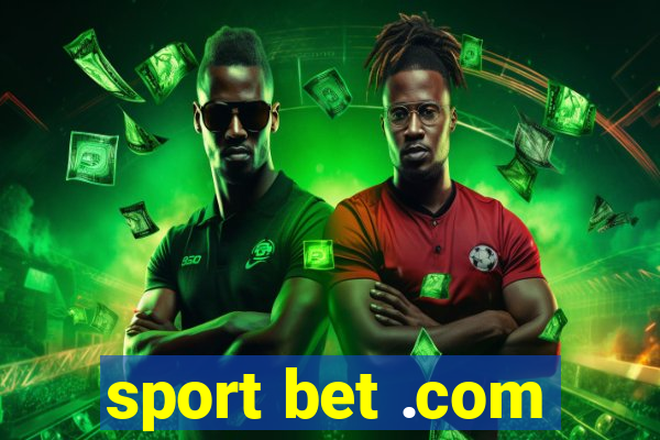 sport bet .com