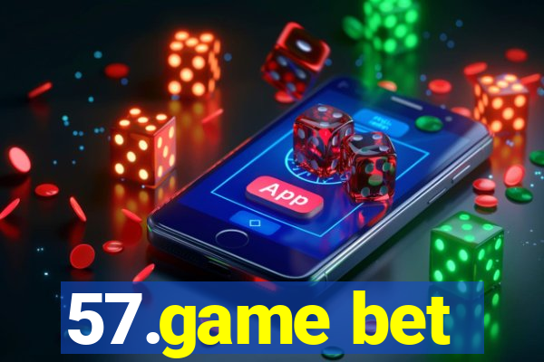 57.game bet