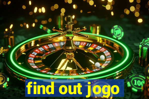 find out jogo