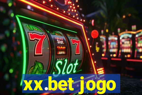 xx.bet jogo