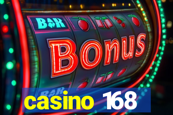 casino 168