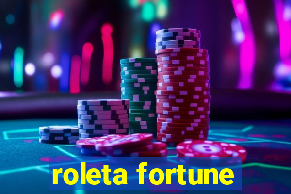 roleta fortune