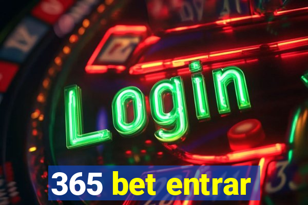 365 bet entrar