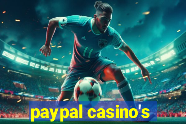 paypal casino's