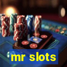 mr slots