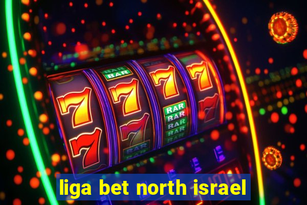 liga bet north israel