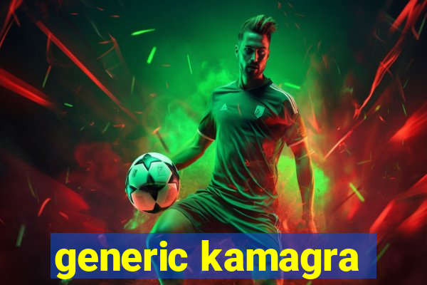 generic kamagra