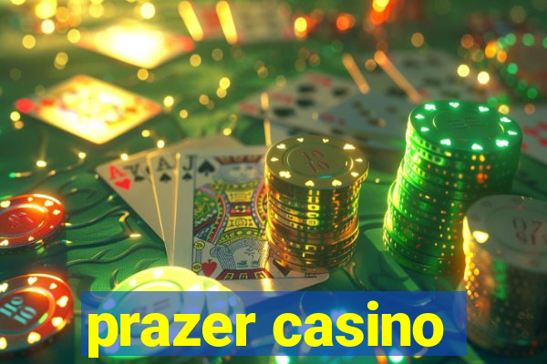 prazer casino