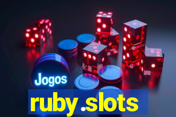 ruby.slots