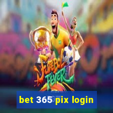 bet 365 pix login