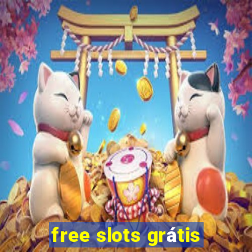 free slots grátis