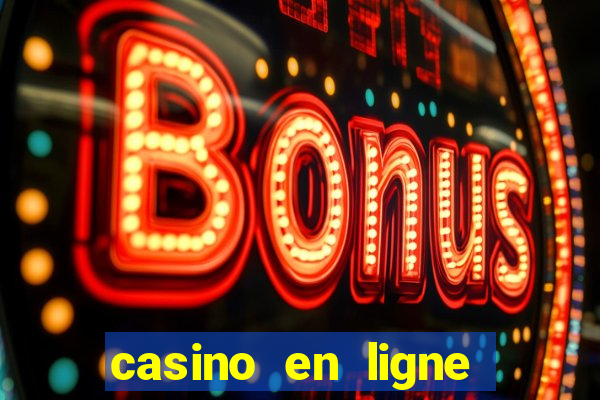 casino en ligne argent réel