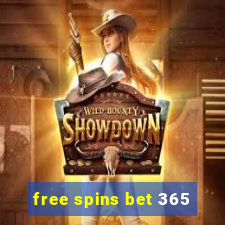 free spins bet 365