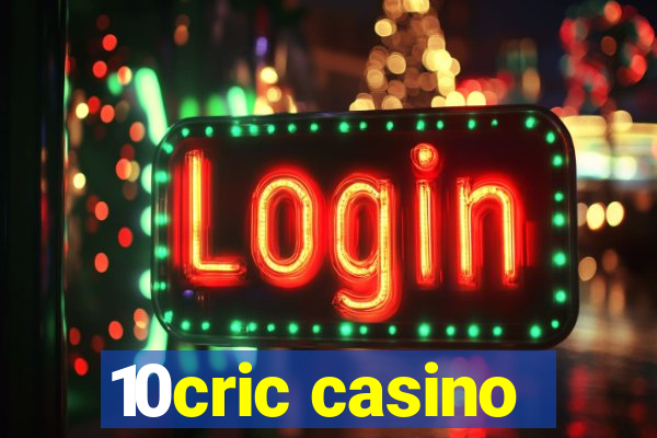 10cric casino