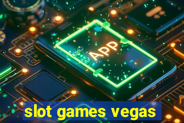 slot games vegas