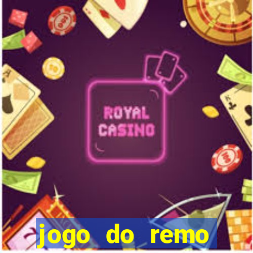 jogo do remo online gratis