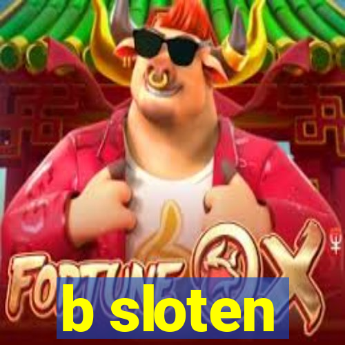 b sloten