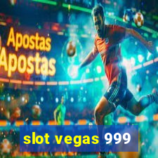 slot vegas 999