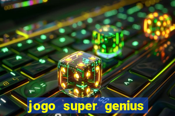 jogo super genius paga mesmo