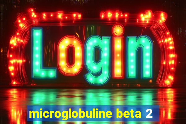 microglobuline beta 2