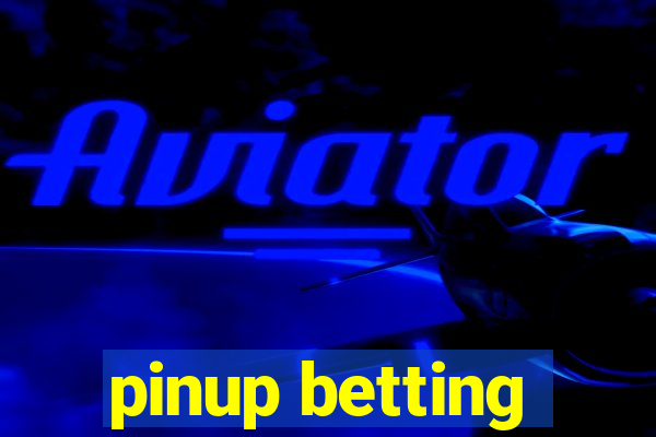 pinup betting