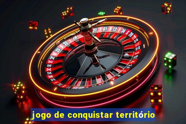 jogo de conquistar território