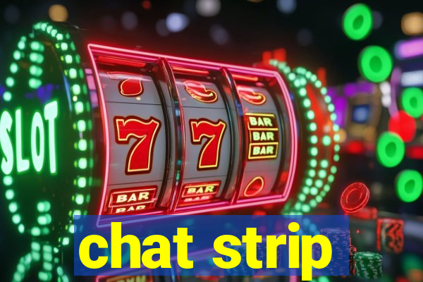 chat strip