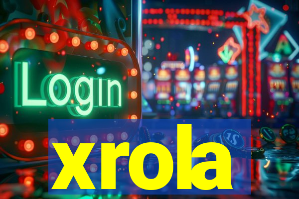 xrola