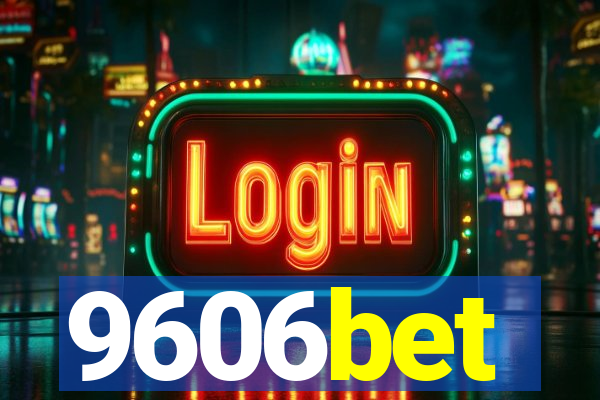 9606bet