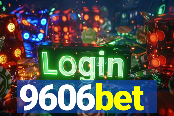 9606bet