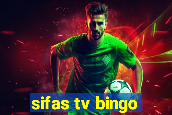 sifas tv bingo