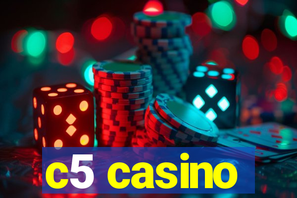 c5 casino