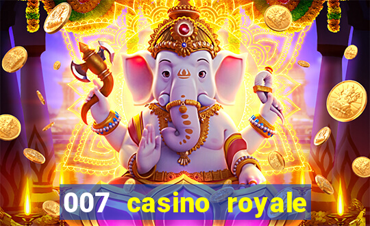 007 casino royale online leyendado