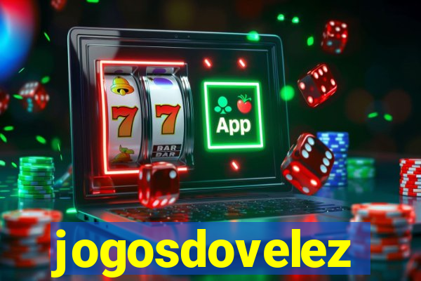 jogosdovelez