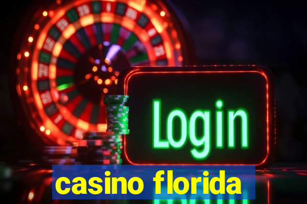 casino florida