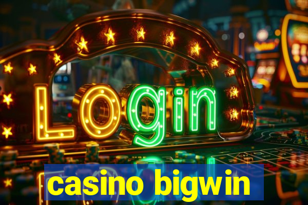 casino bigwin