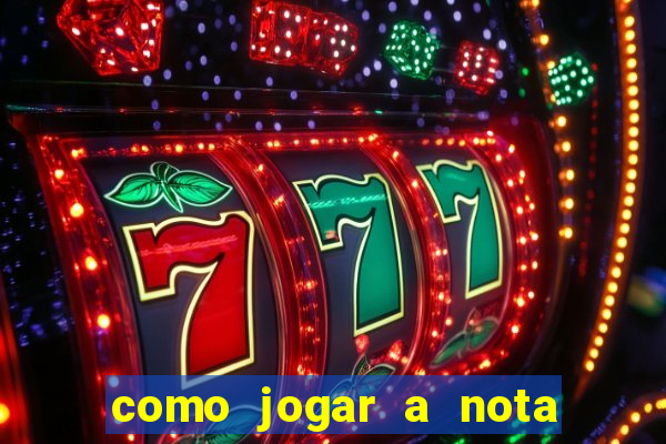 como jogar a nota do enem