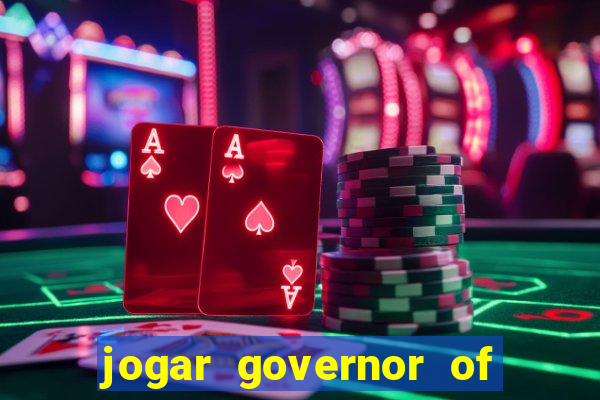 jogar governor of poker 3