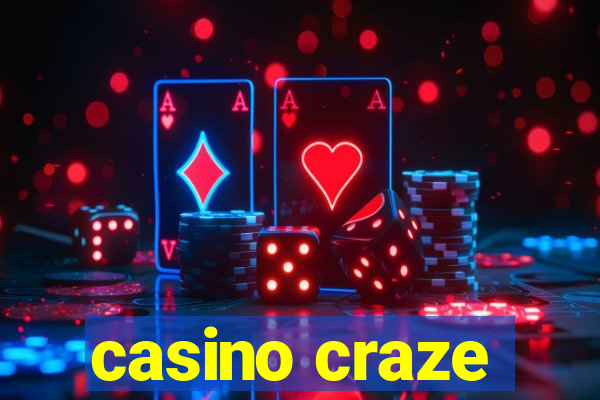 casino craze