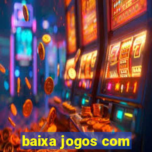 baixa jogos com