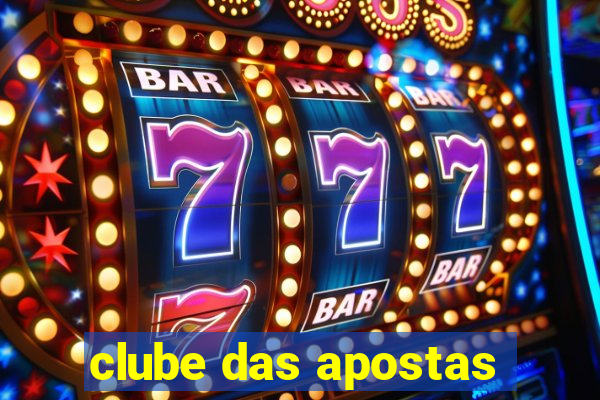 clube das apostas