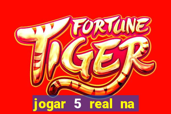 jogar 5 real na cabe?a quanto eu ganho